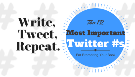 The Twelve Most Important Twitter Hashtags for Promoting Your Book